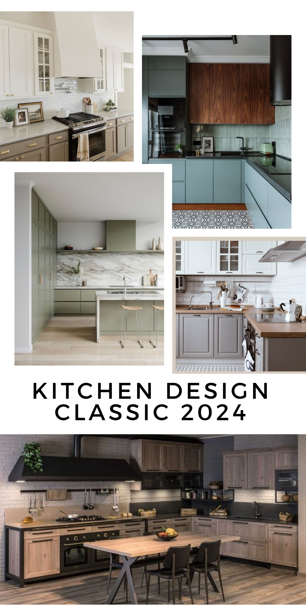 The Classic Kitchen Design of 2024: A Blend of Function and Beauty