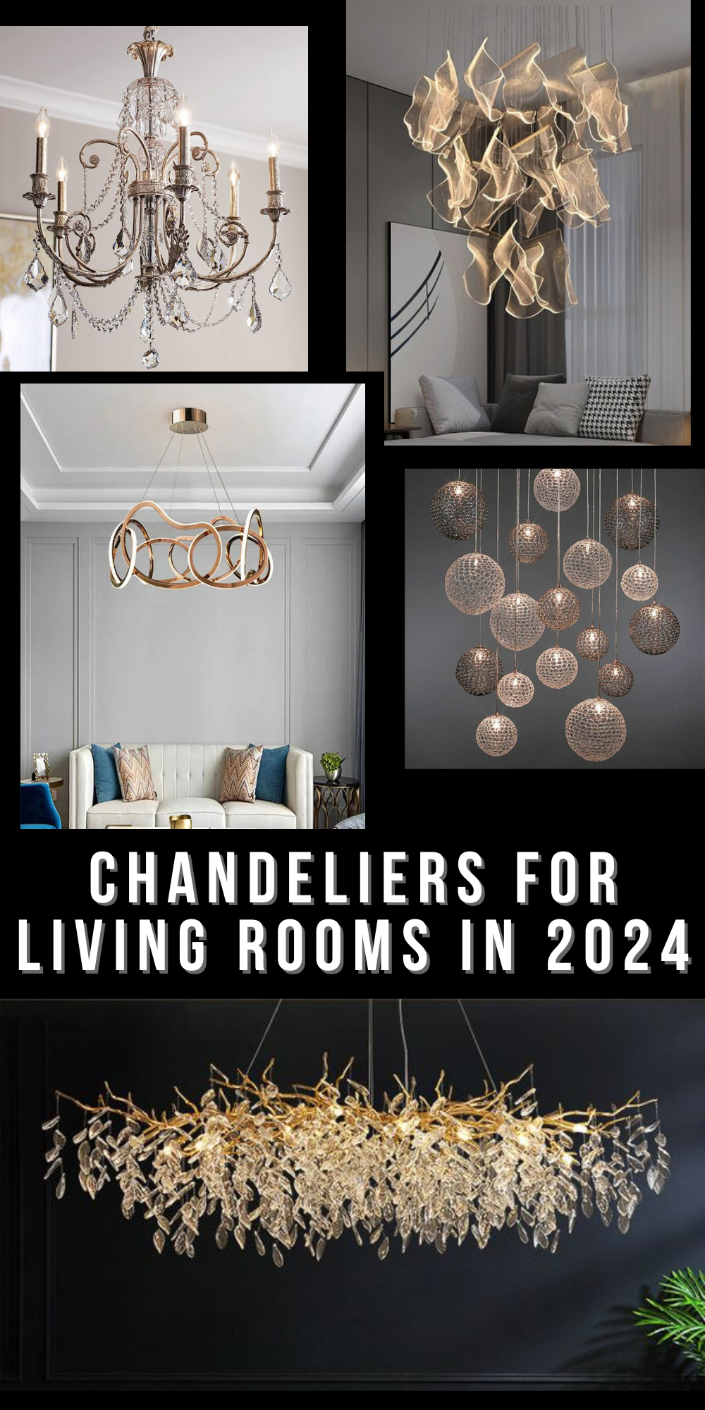 2024's Finest Living Room Chandeliers Luxury, Classic & Modern Designs