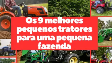 Os 9 melhores pequenos tratores para uma pequena fazenda