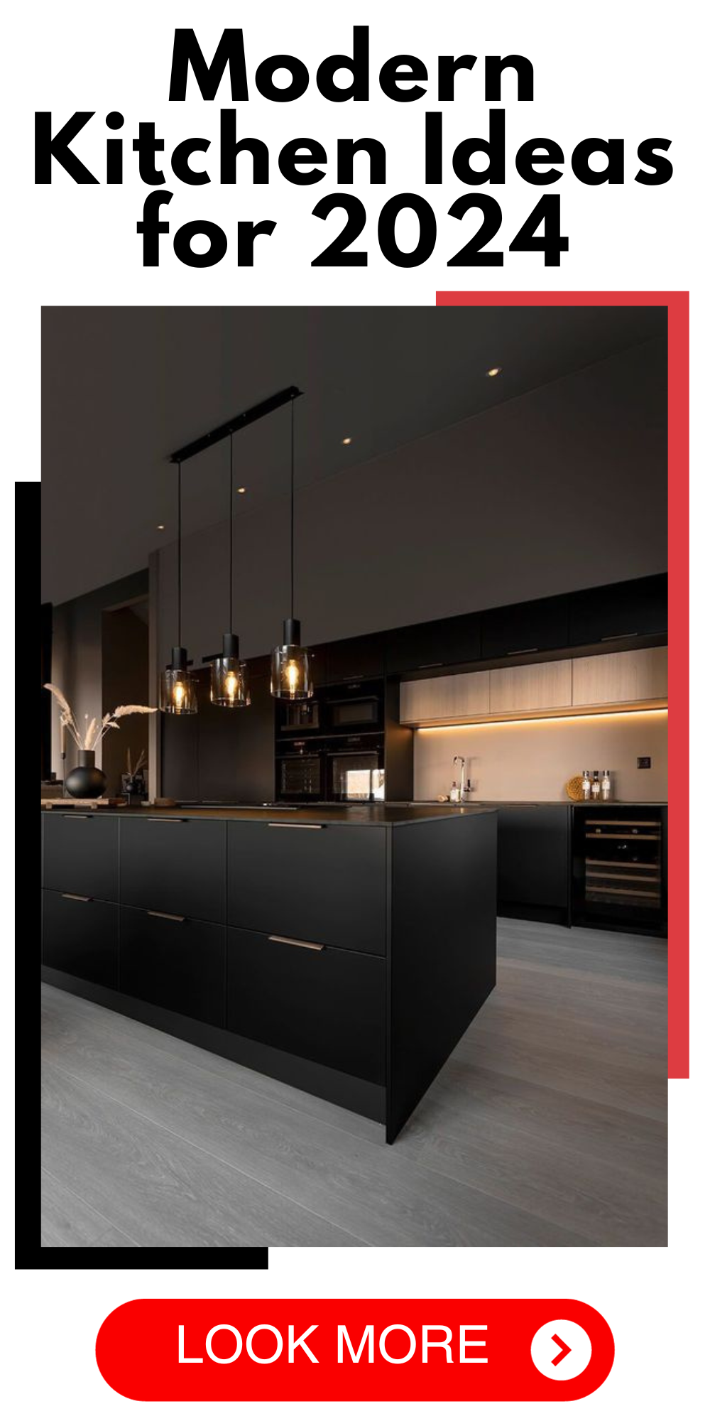 2024's Top Modern Kitchen Designs: Luxury, Layouts, & Decor Tips