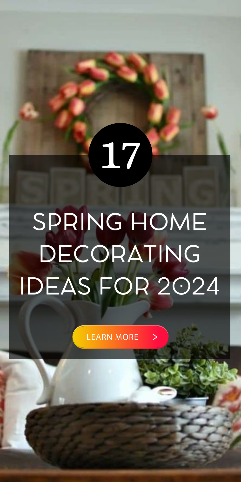 Spring 2024 Home Decor Trends Fresh DIY Ideas & Styling Tips