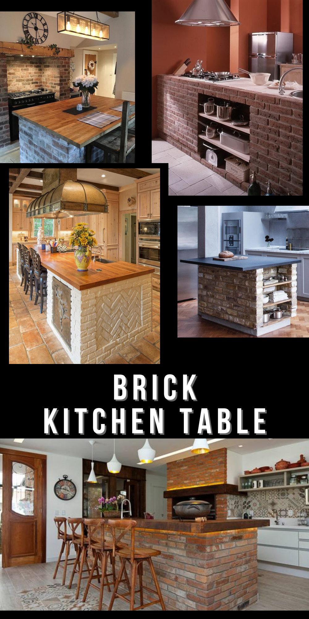 Stylish Brick Kitchen Tables for Modern & Farmhouse Designs